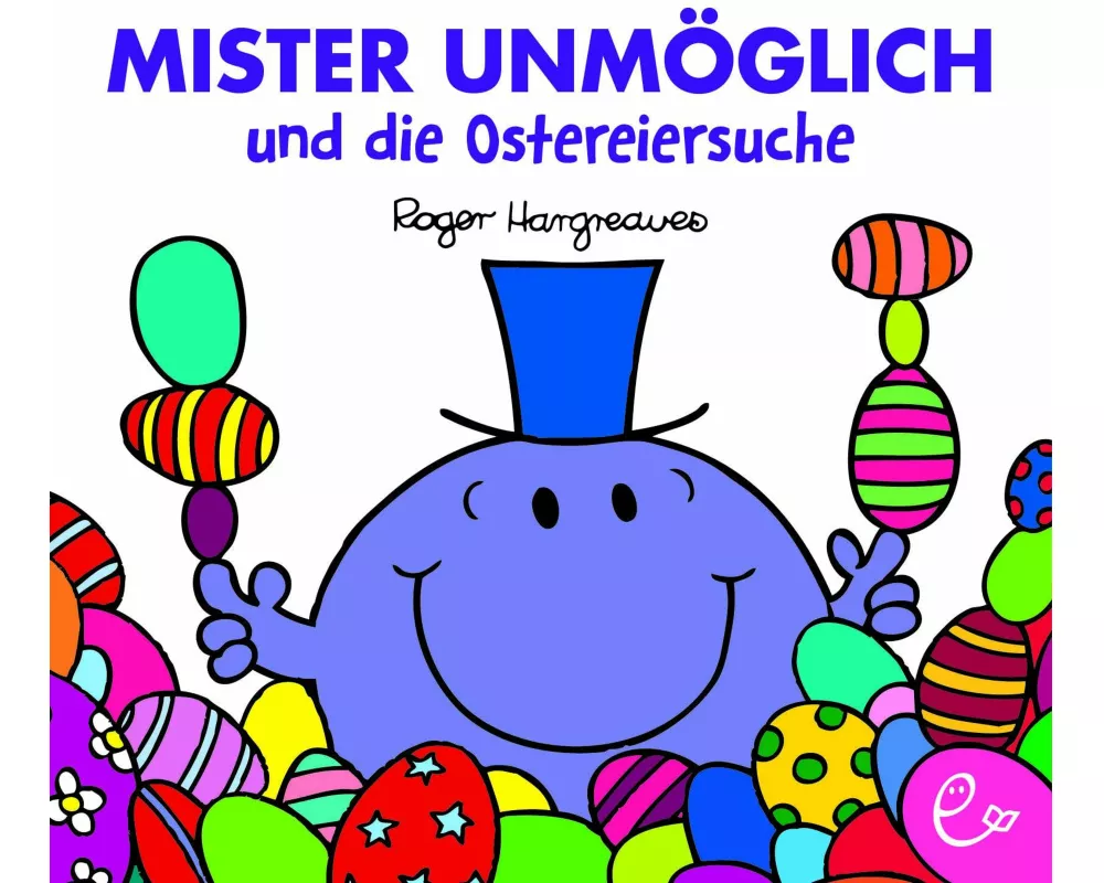 Mister Unmöglich und die Ostereiersuche