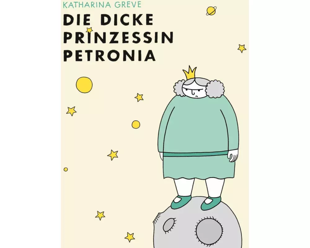 Die dicke Prinzessin Petronia