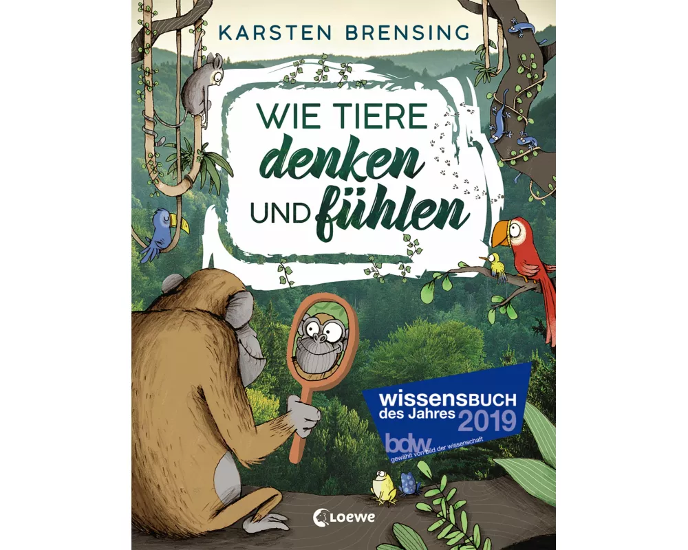 Wie Tiere denken und fühlen