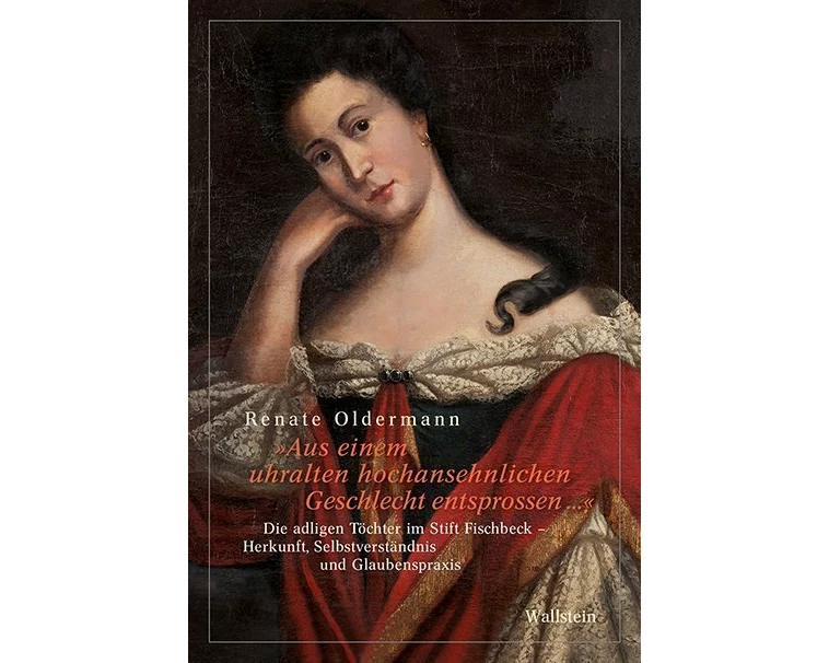 »Aus einem uhralten hochansehnlichen Geschlecht entsprossen …«