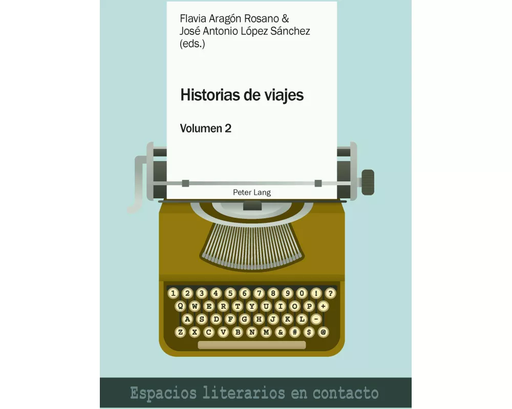 Historias de viajes vol. 2