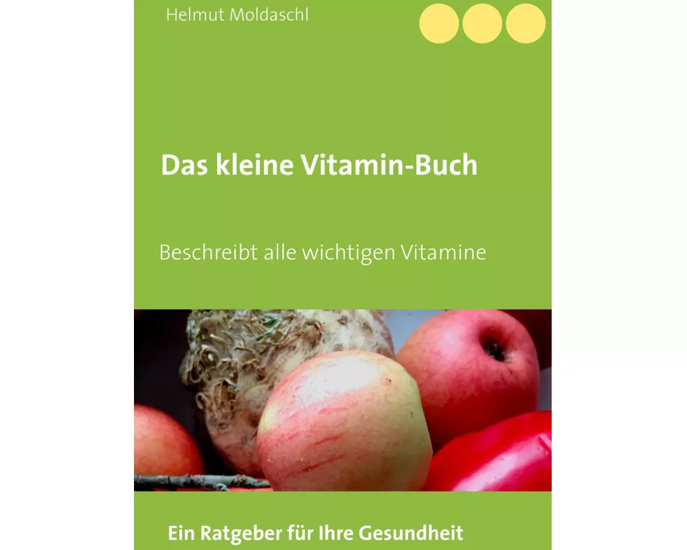 Das kleine Vitamin-Buch