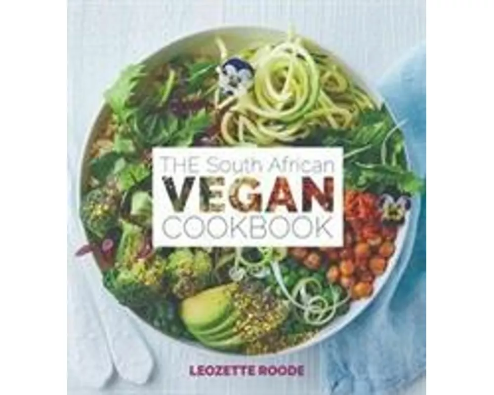 The South African vegan cookbook
