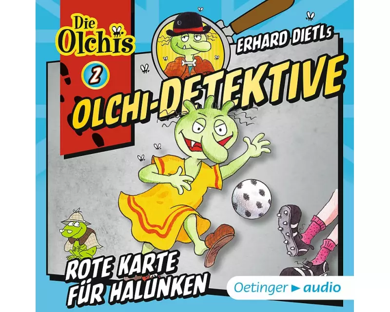 Olchi-Detektive 2. Rote Karte für Halunken