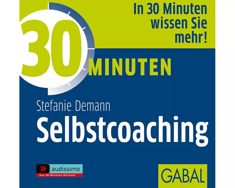 30 Minuten Selbstcoaching