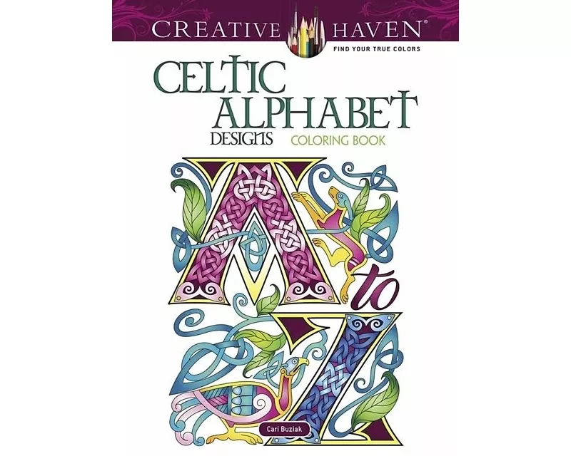 Creative Haven Celtic Alphabet Designs Coloring Book