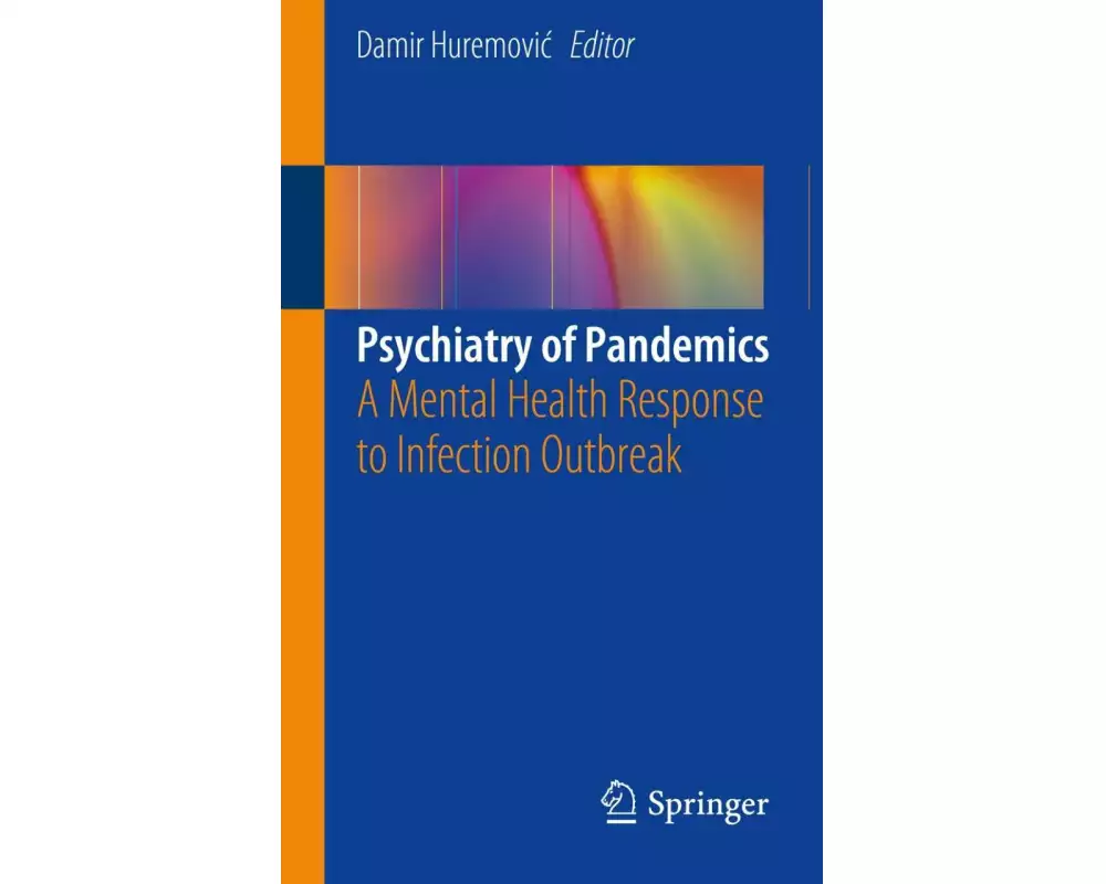 Psychiatry of Pandemics