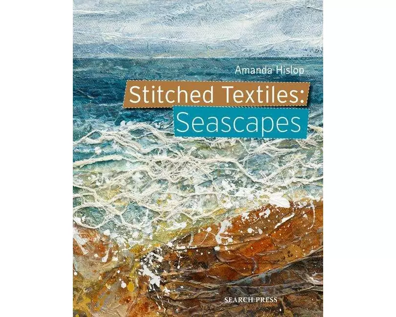 Stitched Textiles: Seascapes
