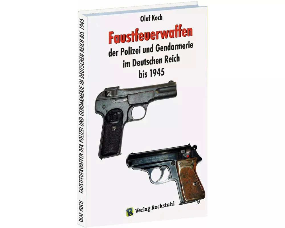 Faustfeuerwaffen der Polizei und Gendarmerie im Deutschen Reich bis 1945