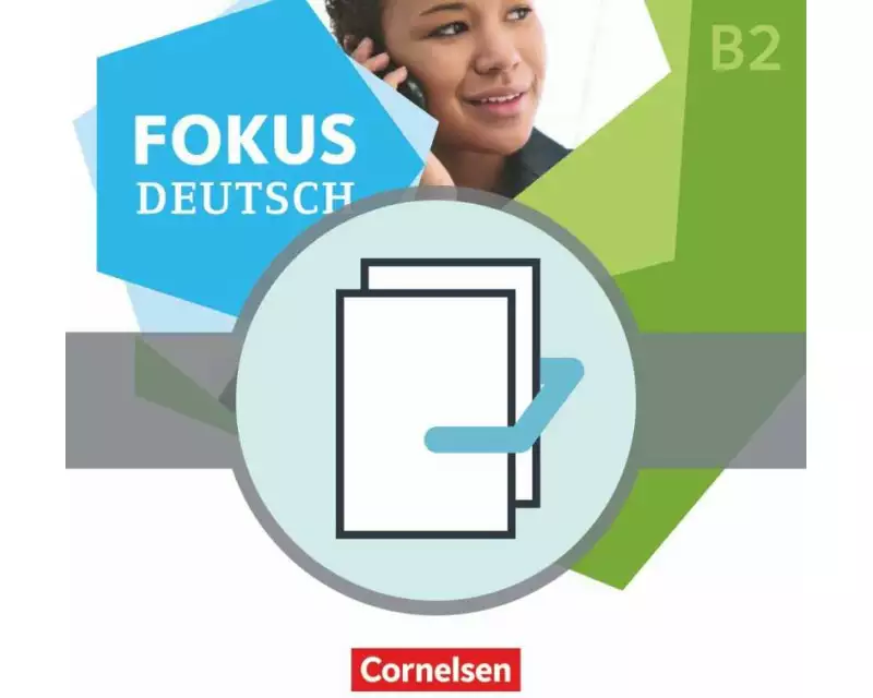 Fokus Deutsch, Allgemeine Ausgabe, B1+/B2, Erfolgreich in Alltag und Beruf B2 inkl. Brückenkurs B1+, Kurs- und Übungsbücher als Paket (B2 und Brüc