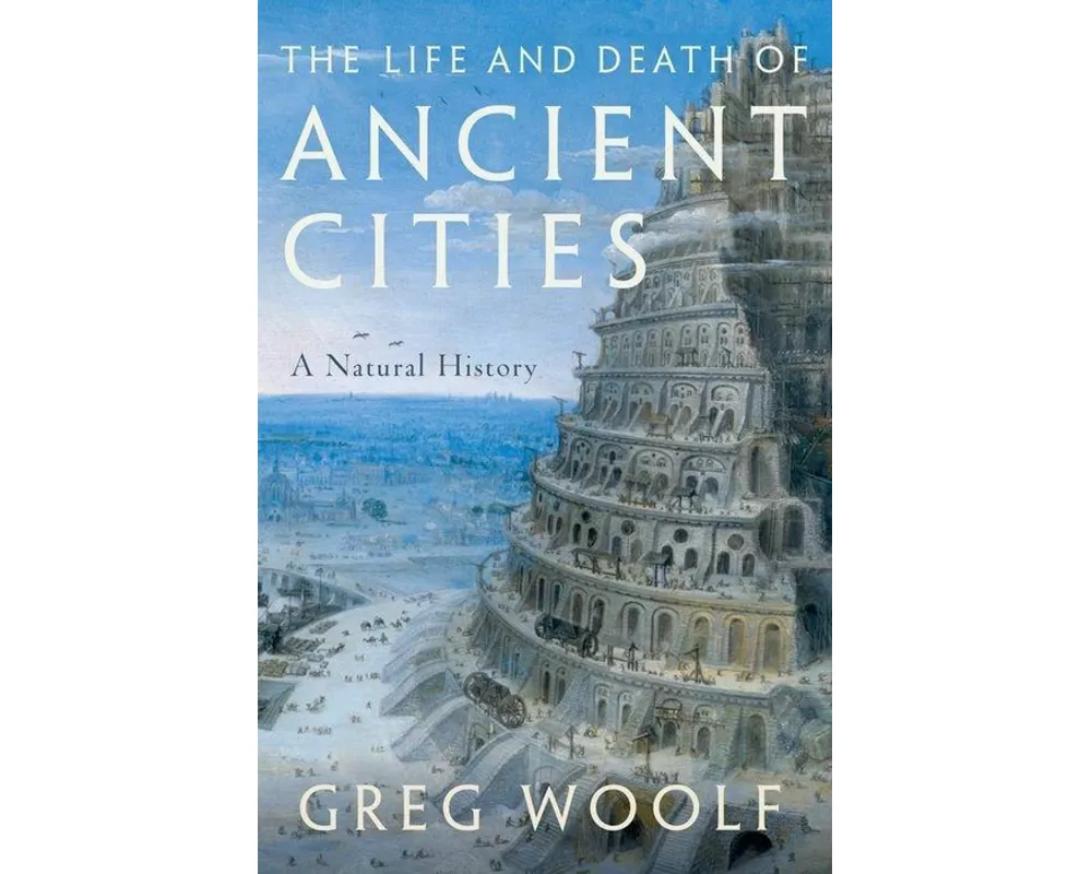 The Life and Death of Ancient Cities