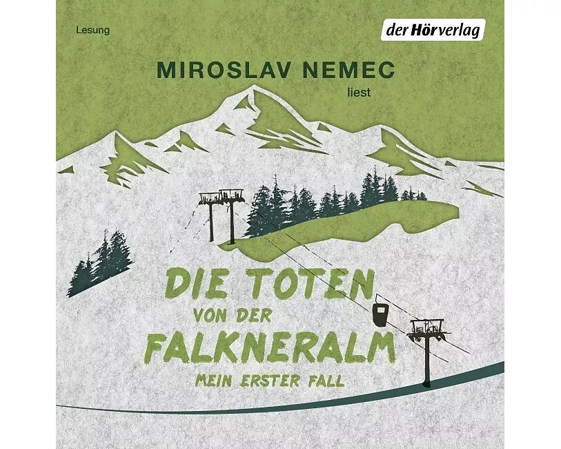 Die Toten von der Falkneralm