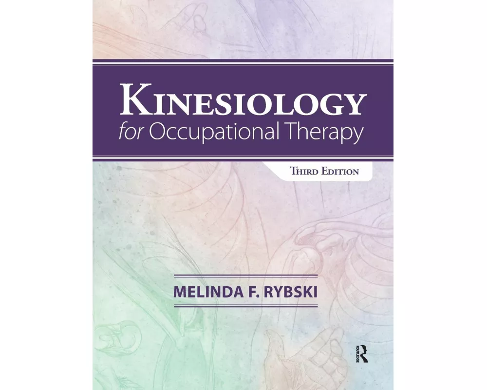 Kinesiology for Occupational Therapy