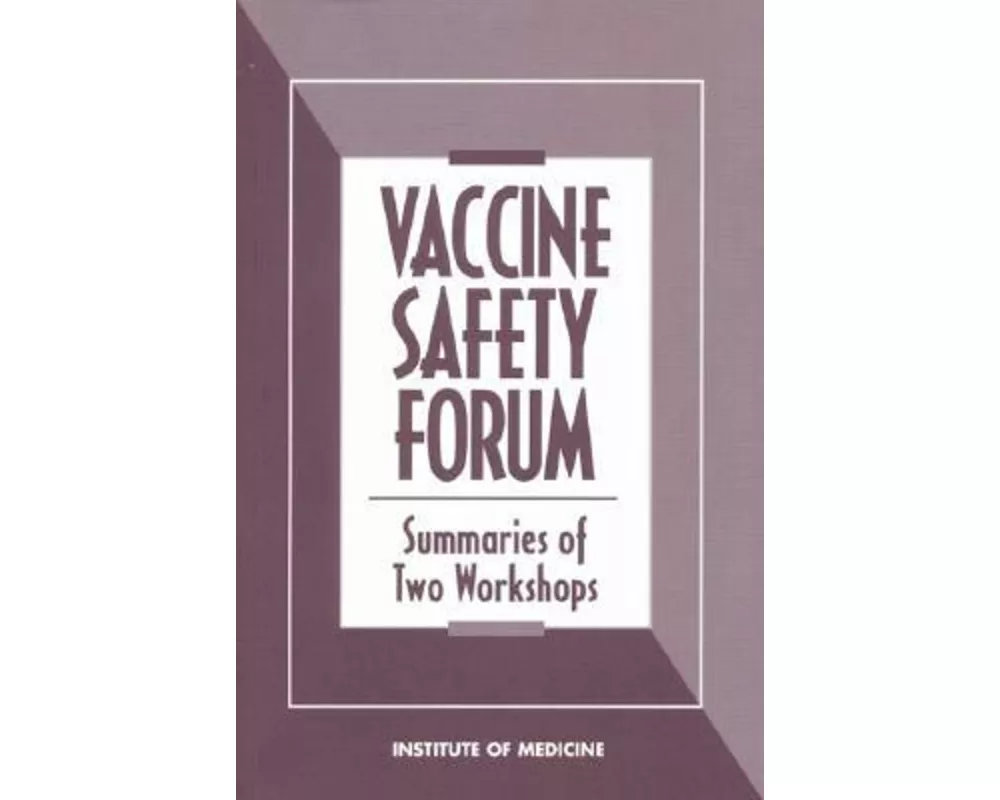 Vaccine Safety Forum