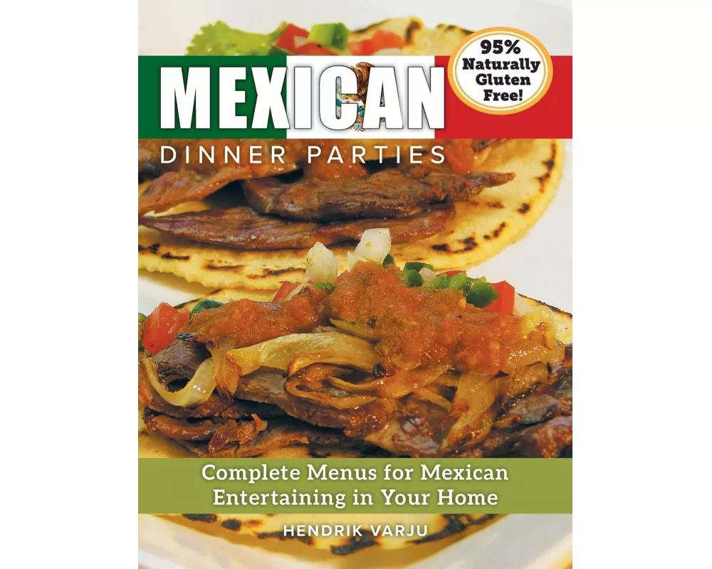 Mexican Dinner Parties