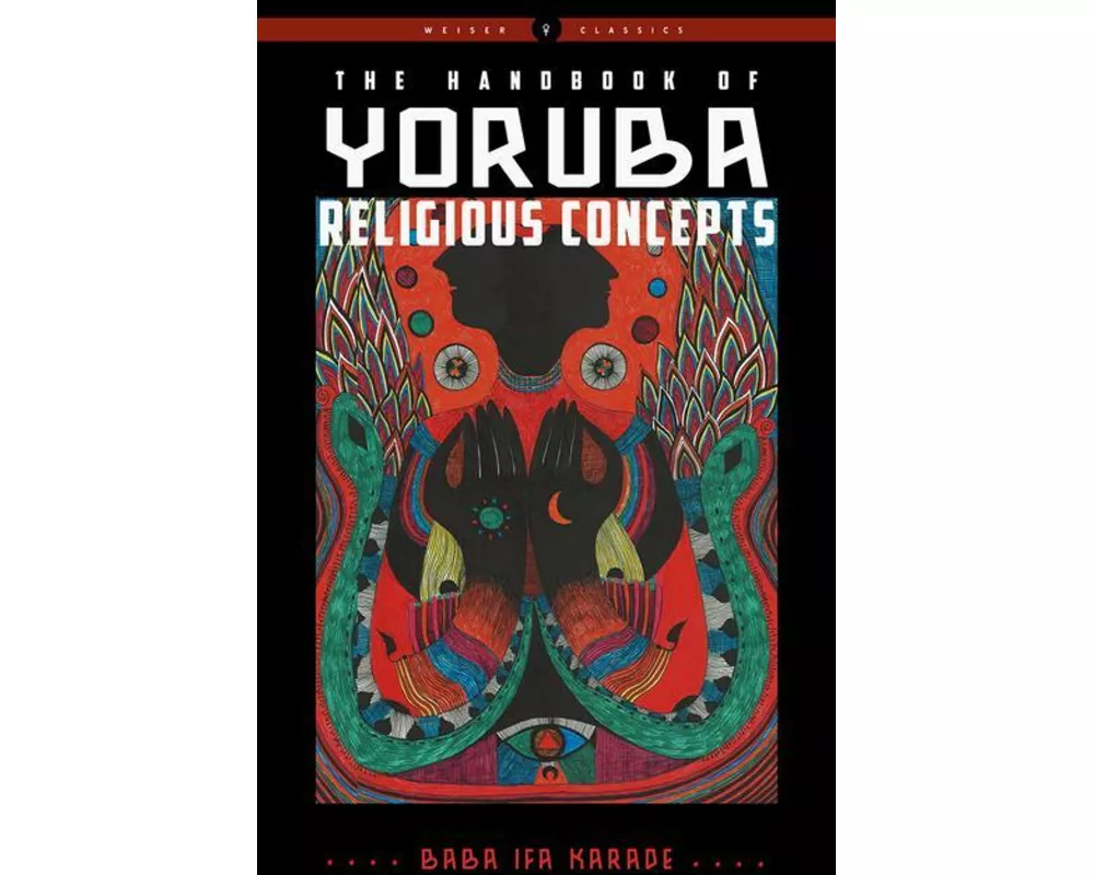 The Handbook of Yoruba Religious Concepts