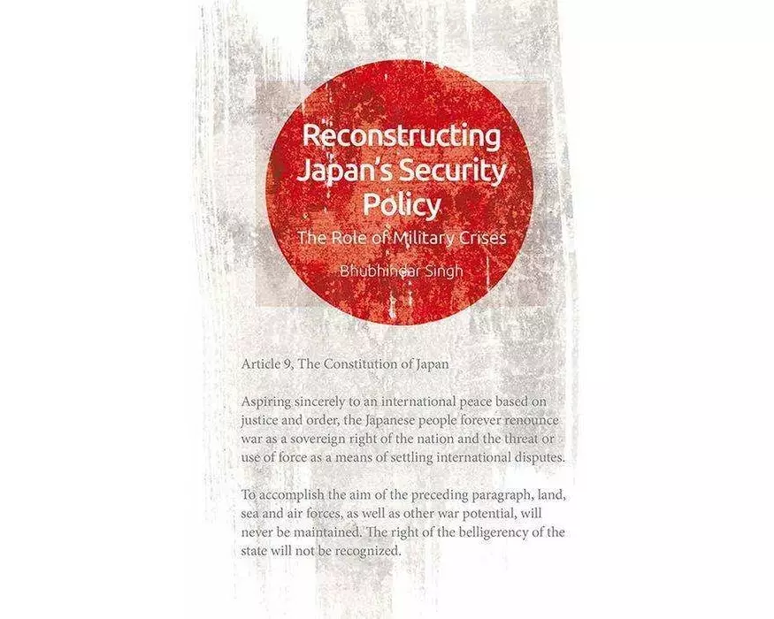 Reconstructing Japan's Security Policy