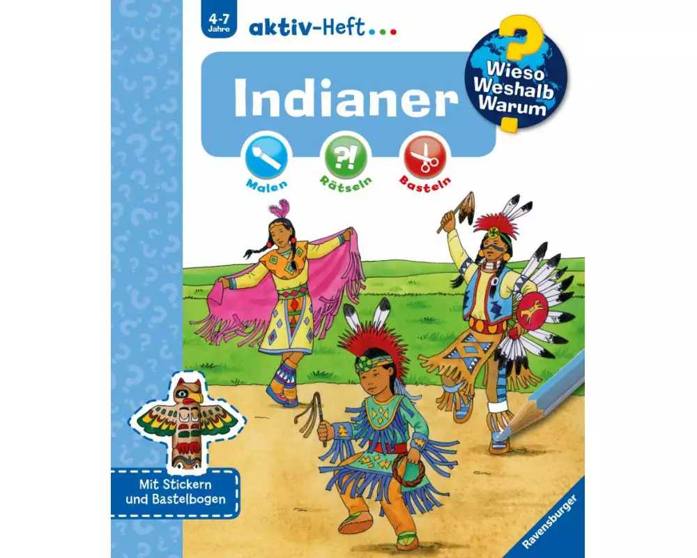 Wieso? Weshalb? Warum? aktiv-Heft: Indianer
