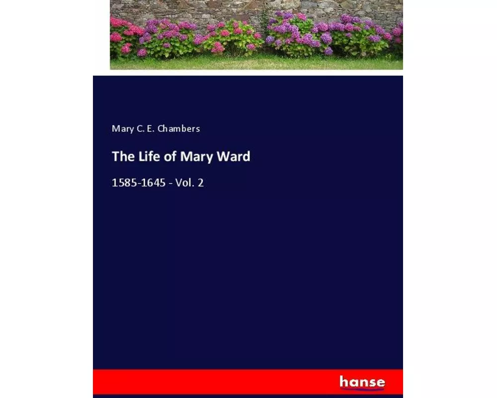 The Life of Mary Ward