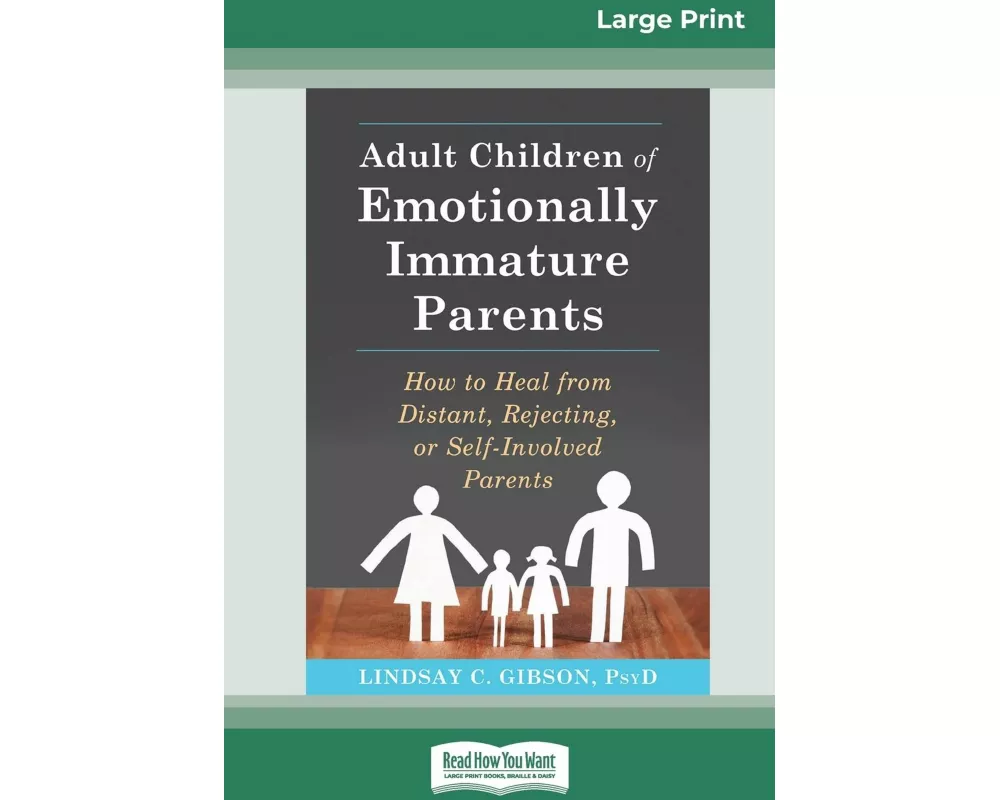 Adult Children of Emotionally Immature Parents