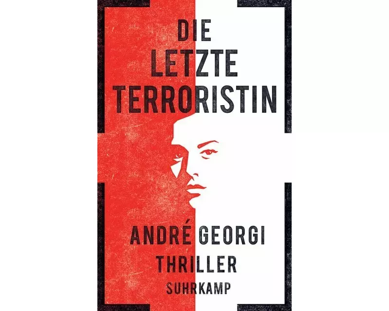 Die letzte Terroristin