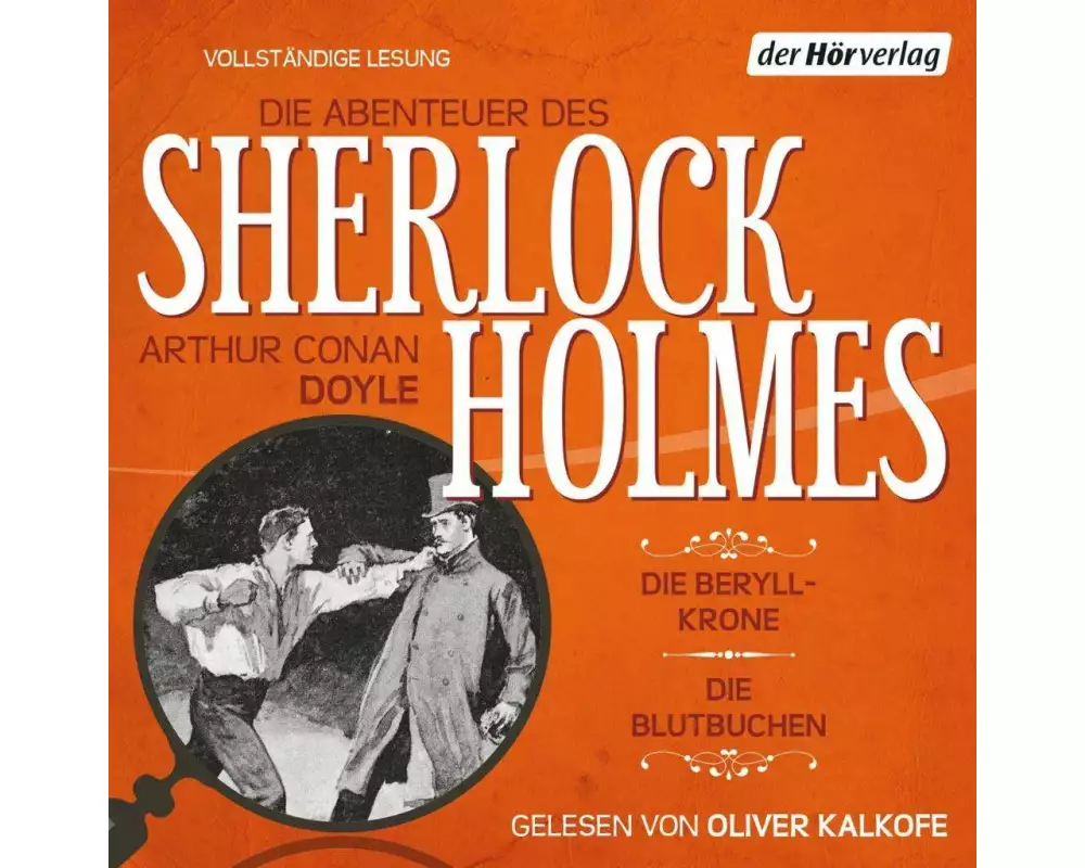 Die Abenteuer des Sherlock Holmes: Die Beryll-Krone & Die Blutbuchen