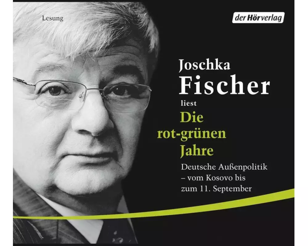 Die rot-grünen Jahre