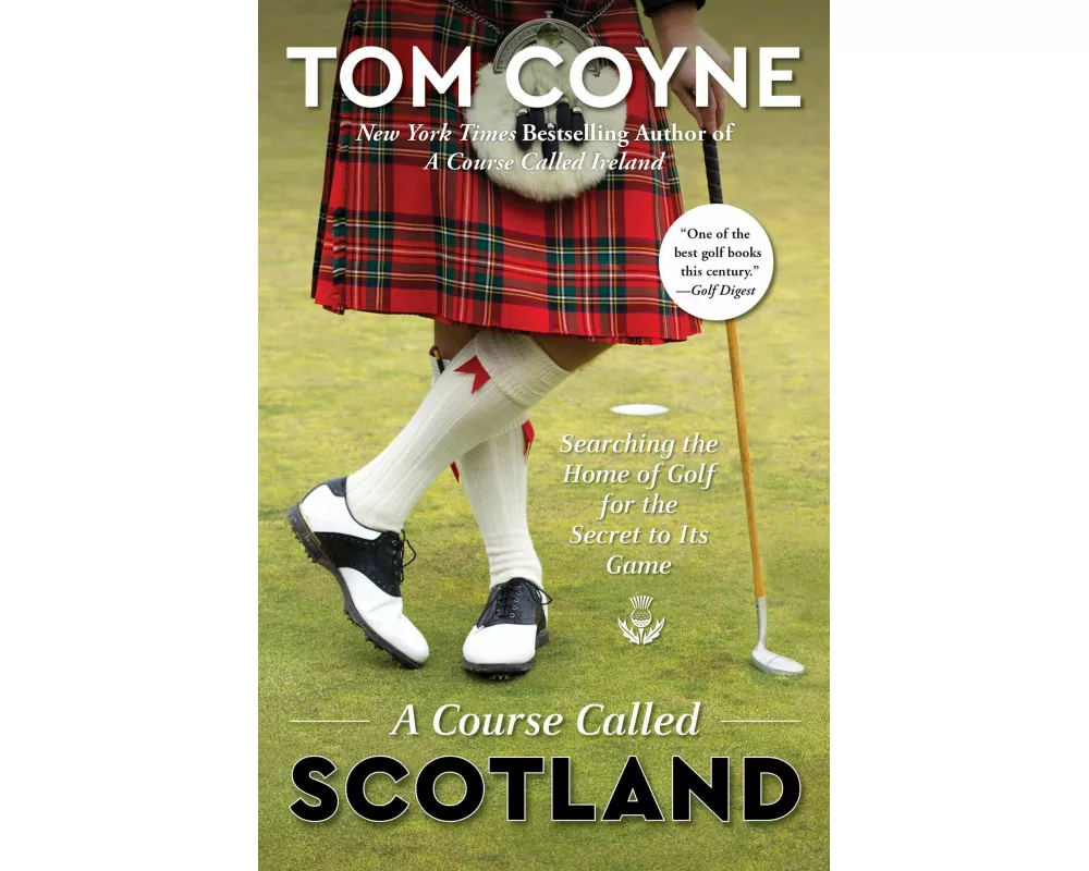 A Course Called Scotland