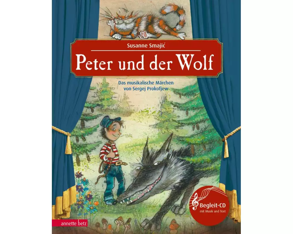 Peter und der Wolf (Das musikalische Bilderbuch mit CD und zum Streamen)