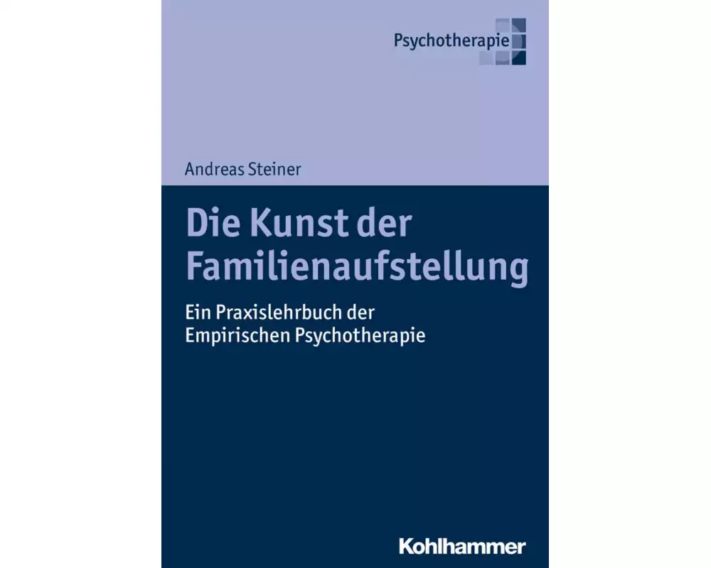 Die Kunst der Familienaufstellung