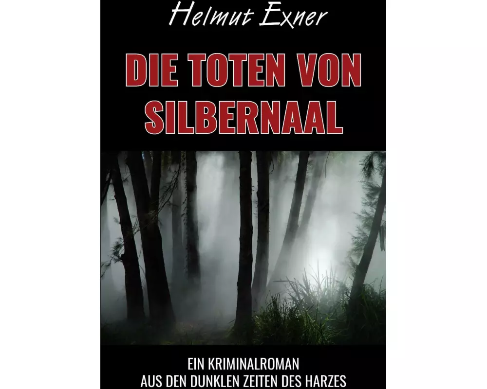 Die Toten von Silbernaal
