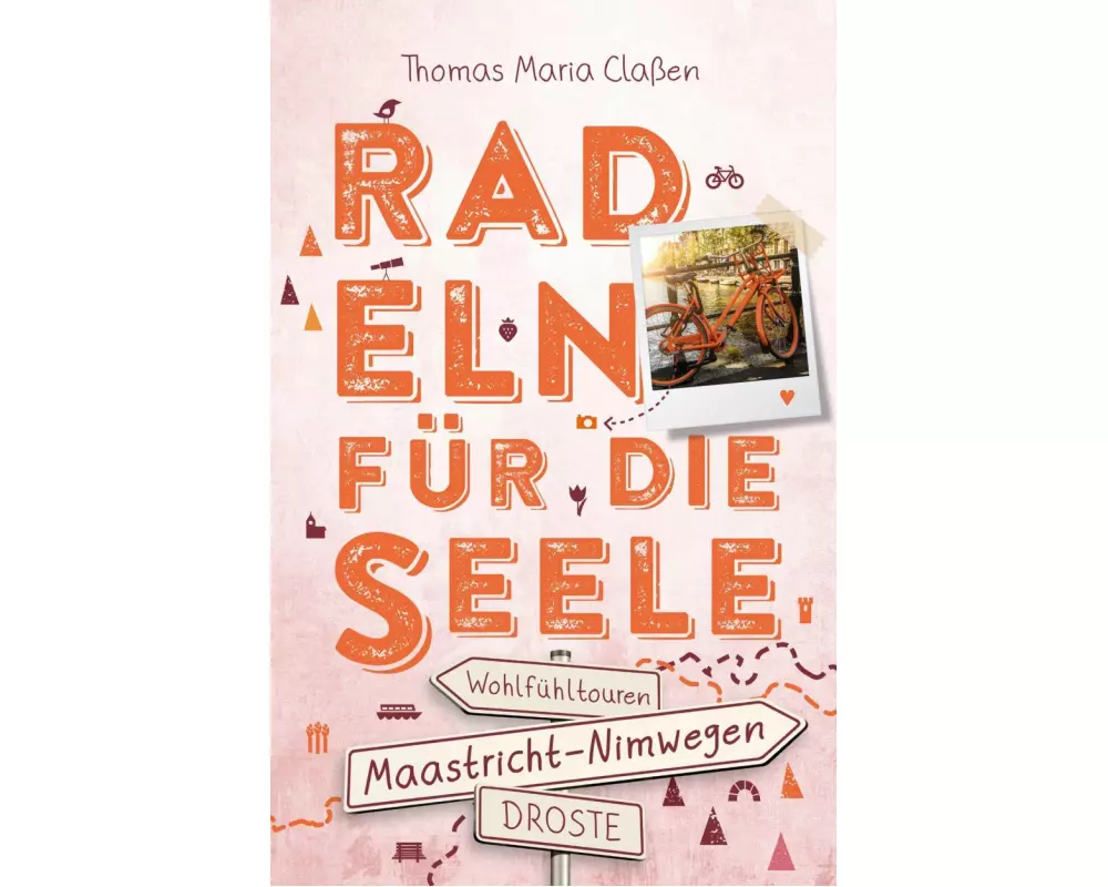 Zwischen Maastricht und Nimwegen. Radeln für die Seele