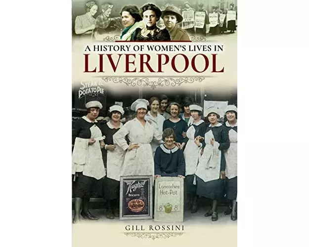 A History of Women's Lives in Liverpool