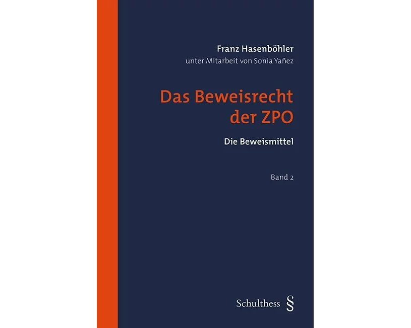 Das Beweisrecht der ZPO