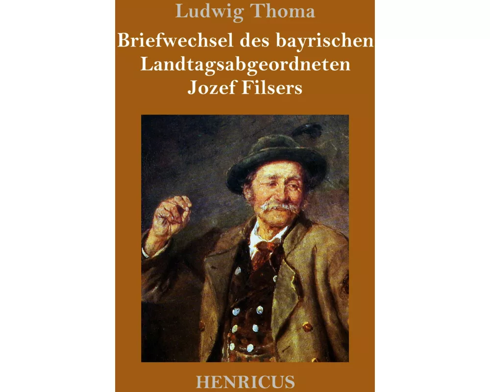 Briefwechsel des bayrischen Landtagsabgeordneten Jozef Filsers