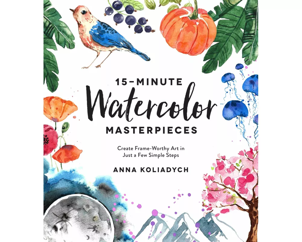 15-Minute Watercolor Masterpieces