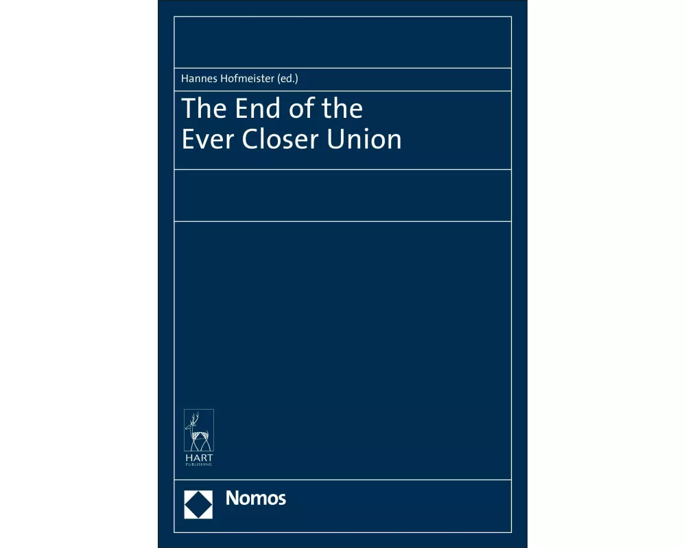 The End of the Ever Closer Union