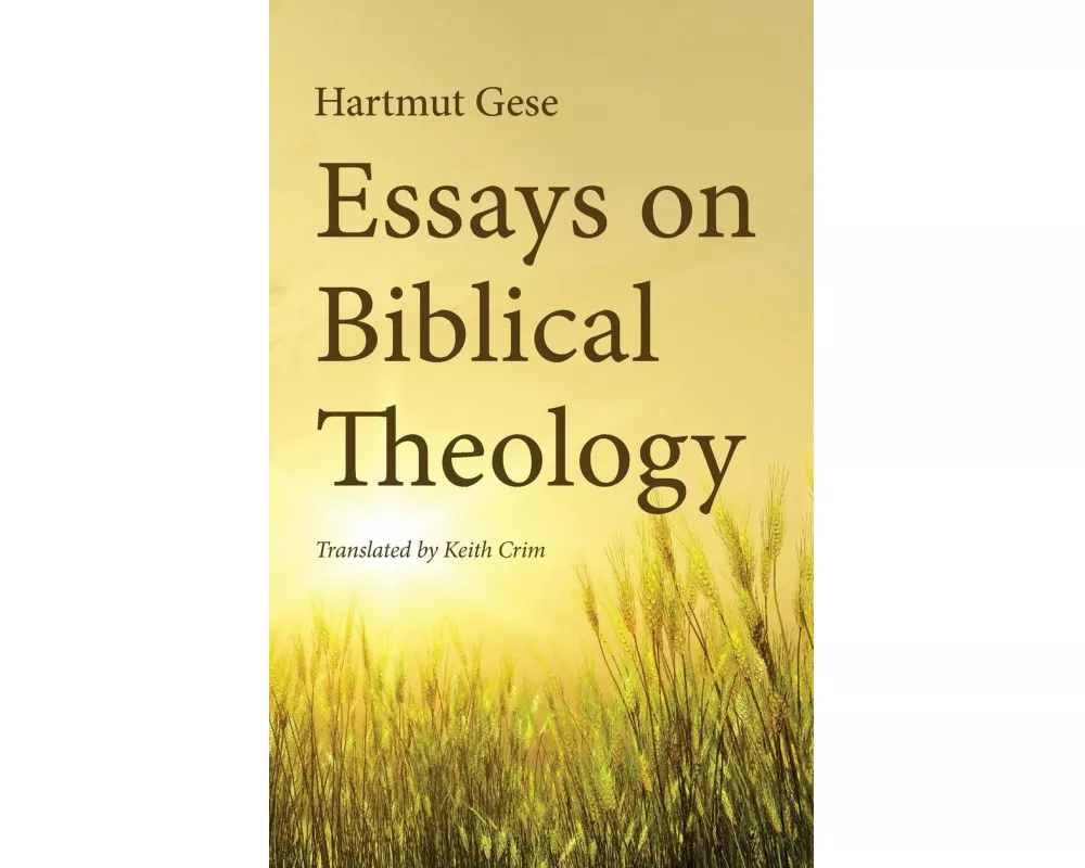 Essays on Biblical Theology