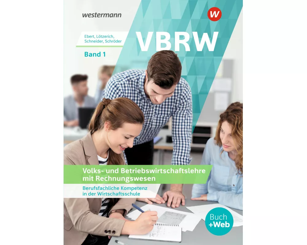 VBRW - Volks- und Betriebswirtschaftslehre mit Rechnungswesen