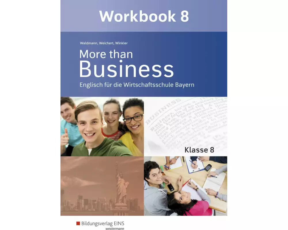 More than Business - Englisch an der Wirtschaftsschule in Bayern