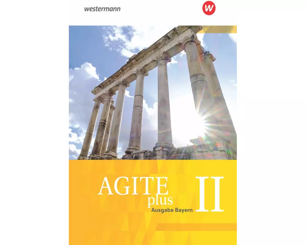 Agite plus - Arbeitsbücher für Latein als zweite Fremdsprache - Ausgabe Bayern