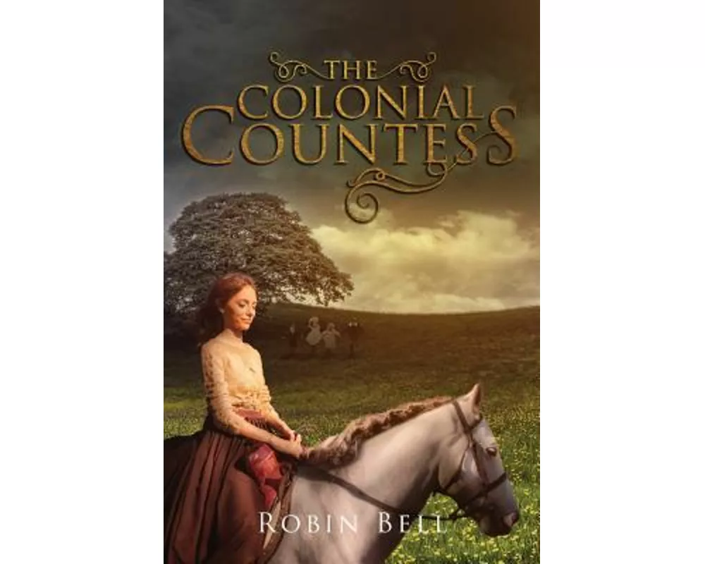 The Colonial Countess