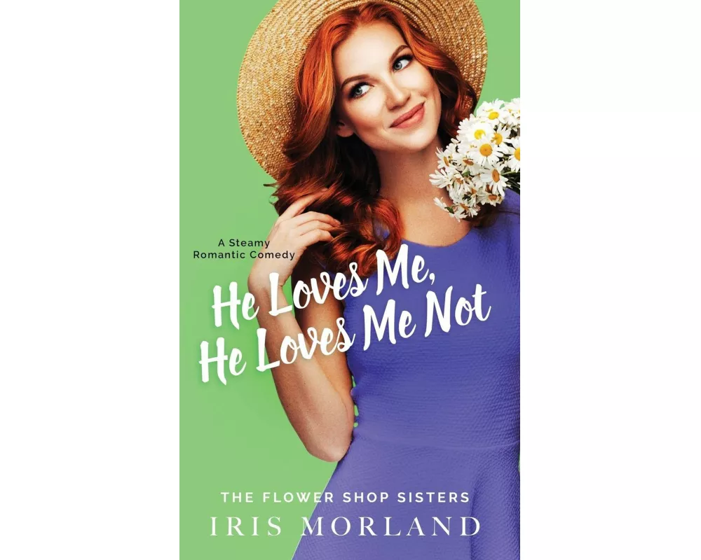 He Loves Me, He Loves Me Not