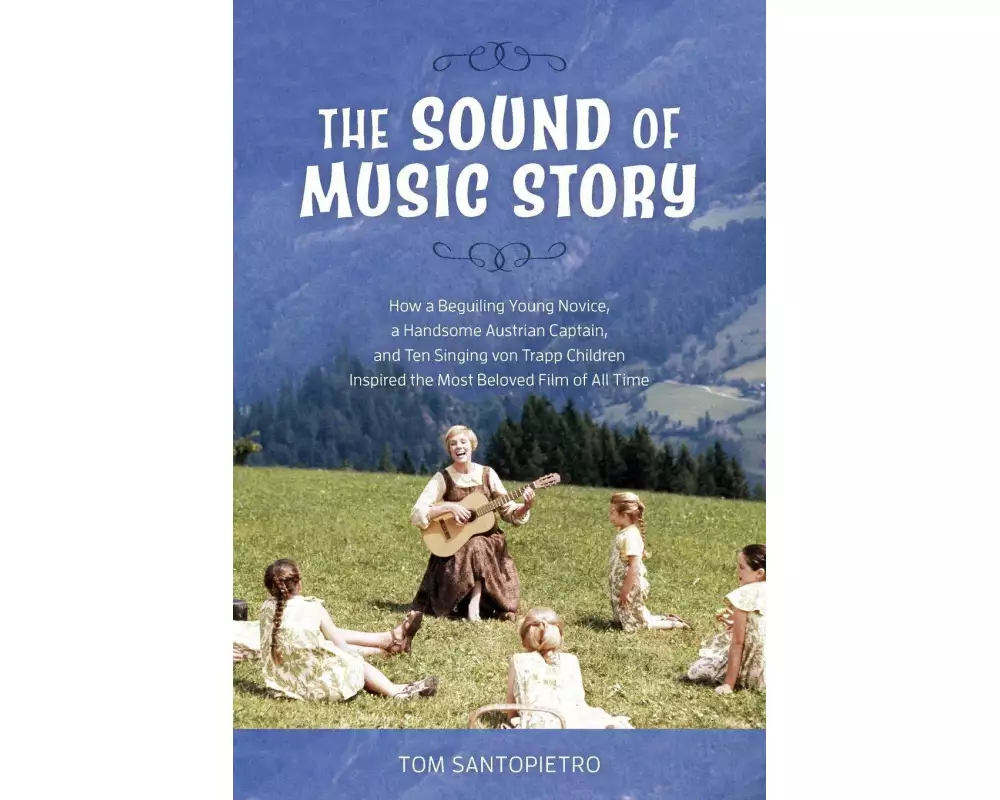 The Sound of Music Story