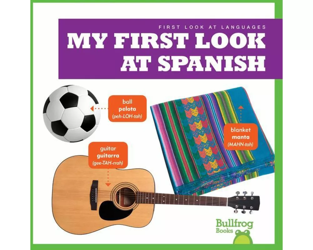 My First Look at Spanish