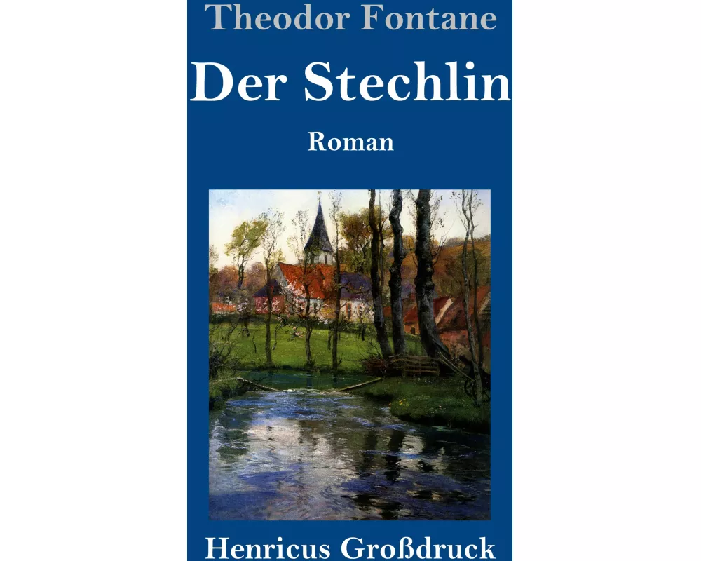 Der Stechlin (Großdruck)
