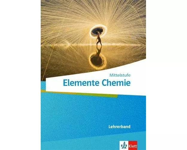 Elemente Chemie Mittelstufe. Lehrerband Klassen 7-10