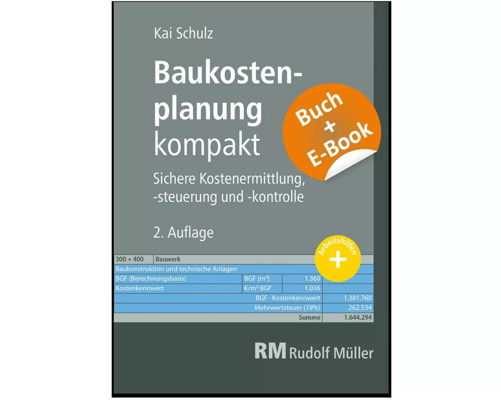 Baukostenplanung kompakt - mit E-Book