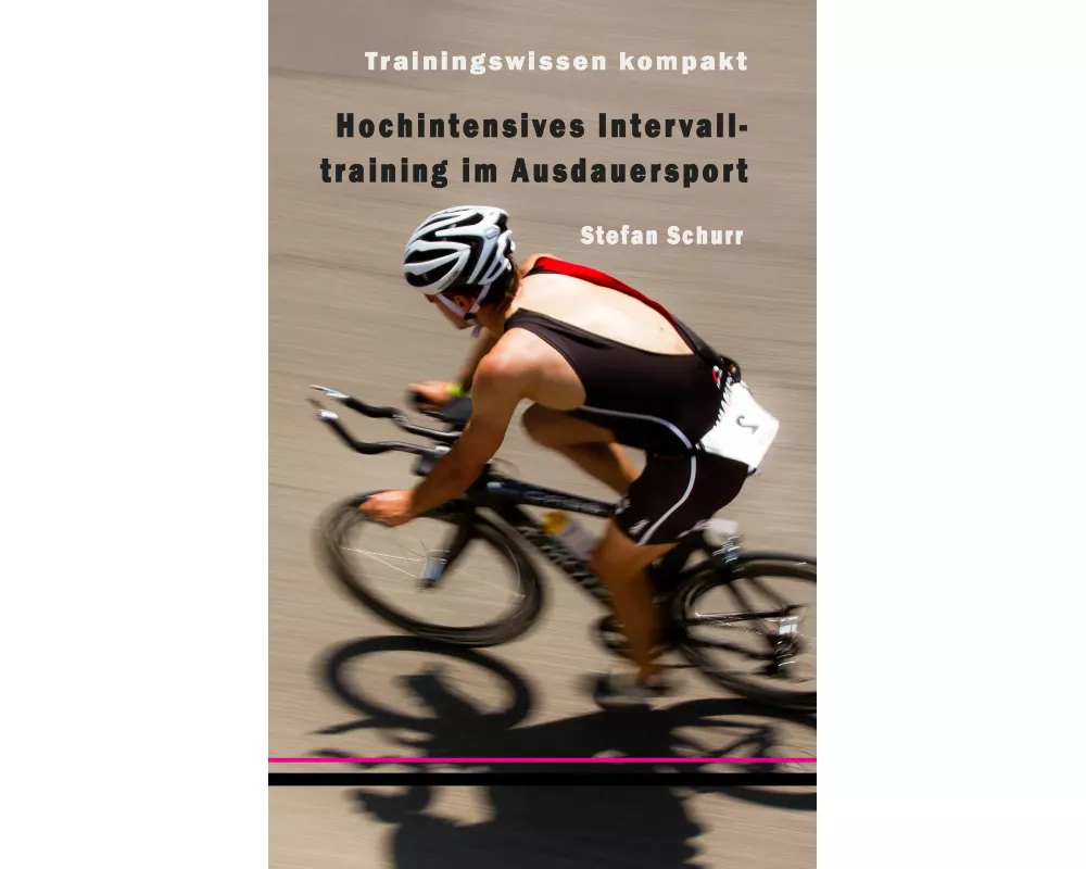 Hochintensives Intervalltraining im Ausdauersport