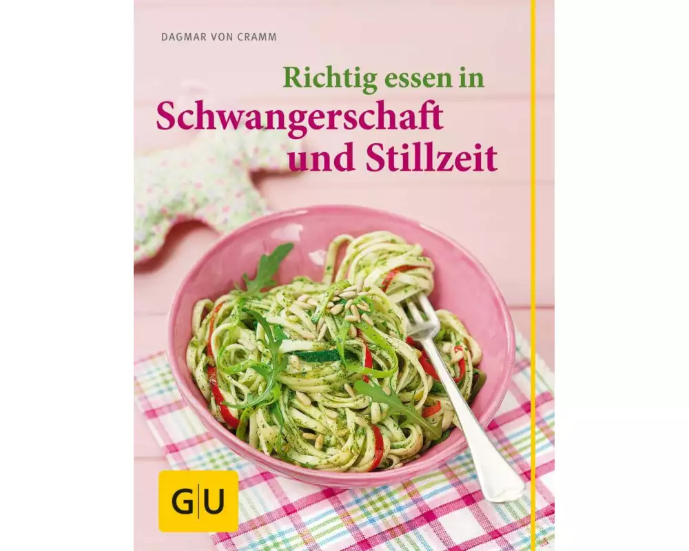Richtig essen in Schwangerschaft und Stillzeit